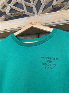 СВИТШОТ by LION "Vaccinated and ready to fuck" (футер, UNISEX)